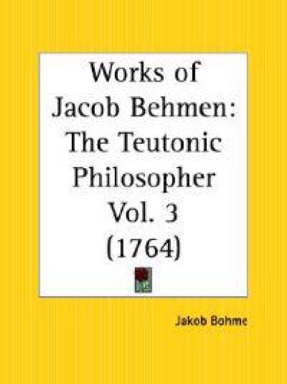 Works of Jacob Behmen