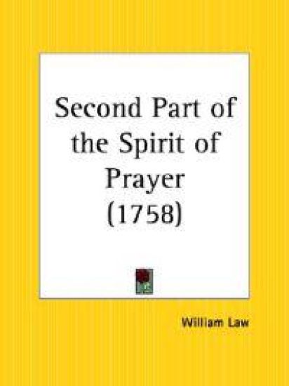 Second Part of the Spirit of Prayer 1758