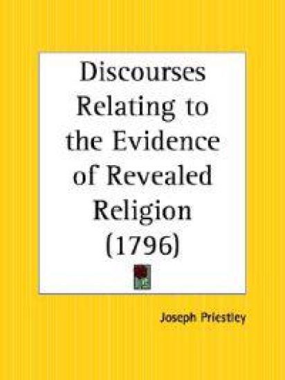 Discourses Relating to the Evidence of Revealed Religion, 1796
