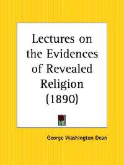 Lectures on the Evidences of Revealed Religion (1890)