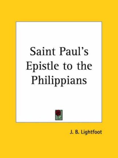 Saint Paul s Epistle to the Philippians, 1903