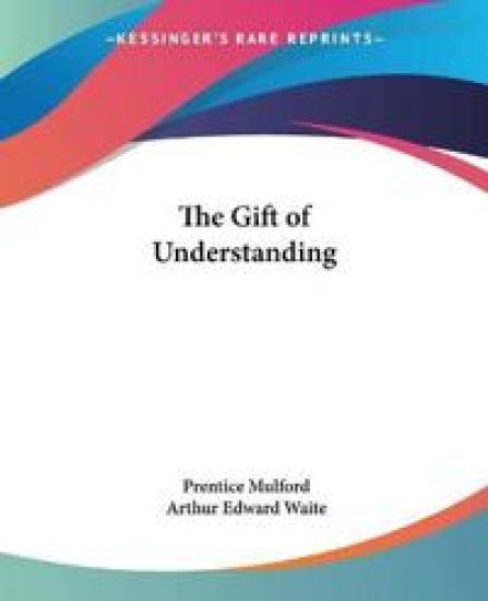 The Gift Of Understanding