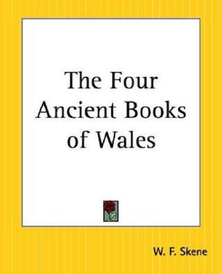 The Four Ancient Books Of Wales