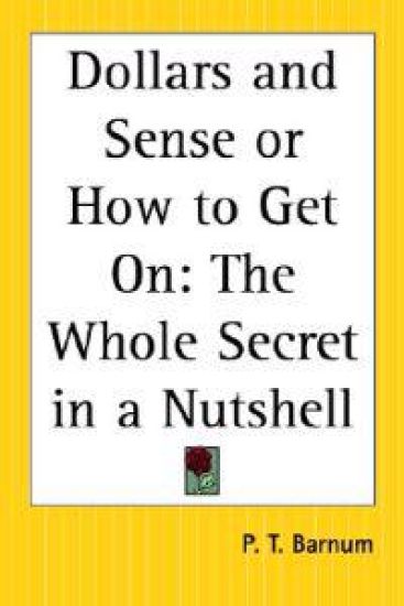 Dollars and Sense or How to Get On
