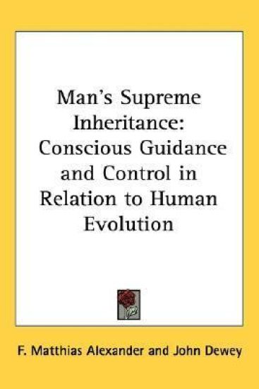 Man's Supreme Inheritance