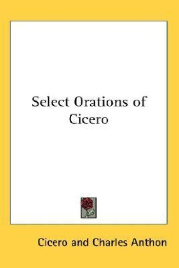 Select Orations of Cicero