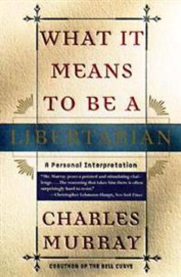 What it Means to be a Libertarian