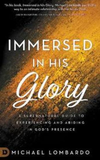Immersed in His Glory