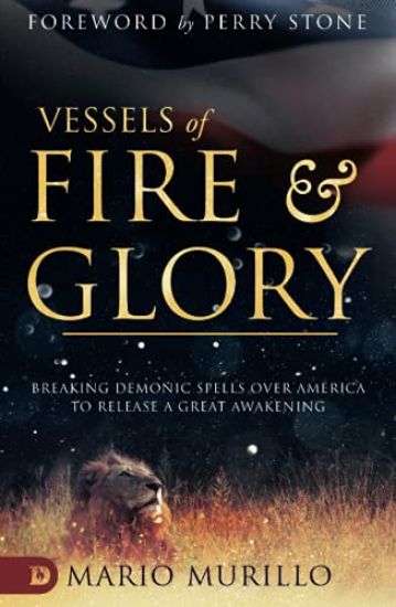 Vessels of Fire and Glory