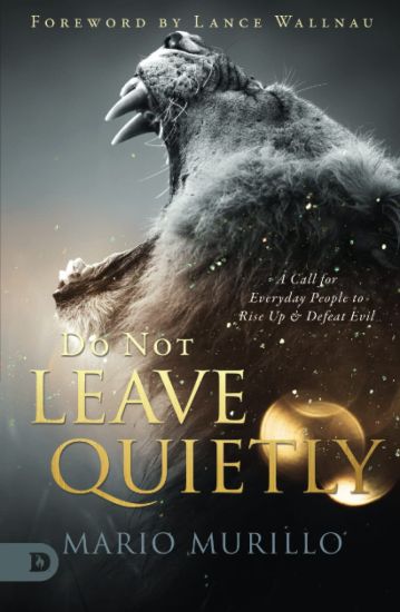 Do Not Leave Quietly