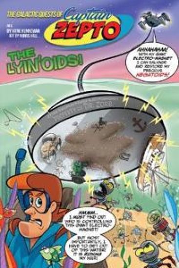 Galactic Quests of Captain Zepto: Issue 5, The