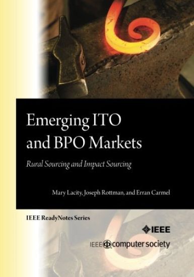 Emerging ITO and BPO Markets: Rural Sourcing and Impact Sourcing