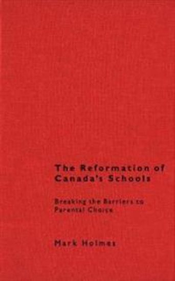 The Reformation of Canada's Schools