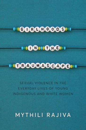 Girlhoods in the Traumascape