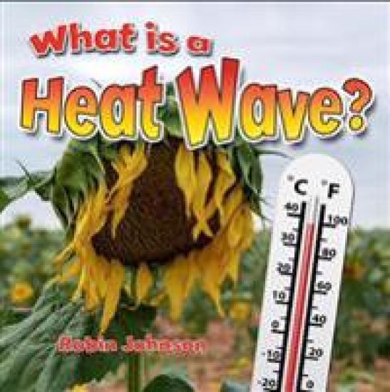 What Is a Heat Wave?