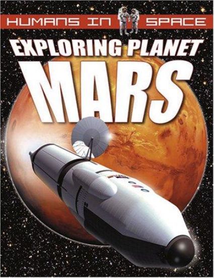 Exploring Planet Mars