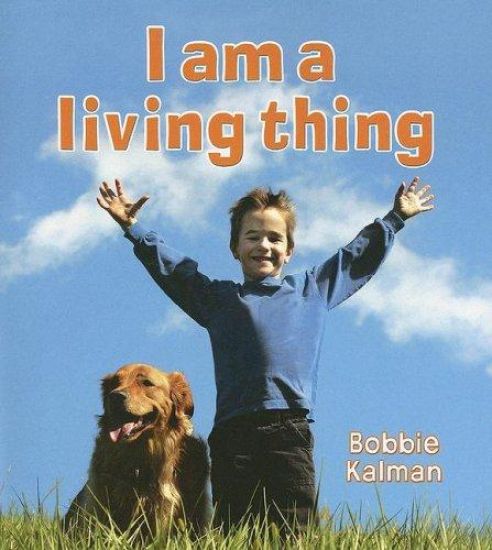 I am a Living Thing