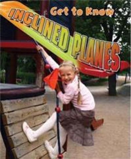 Get to Know Inclined Planes
