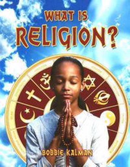 What Is Religion