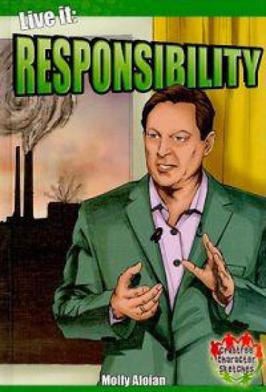 Live It: Responsibility