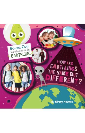 How Are Earthlings the Same But Different?