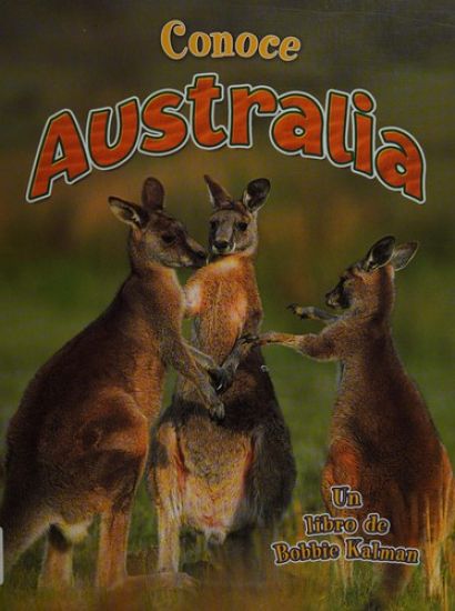 Conoce Australia (Spotlight on Australia)