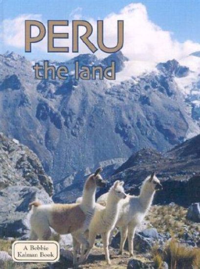 Peru, the Land