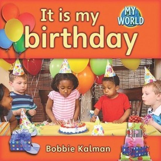 It Is My Birthday