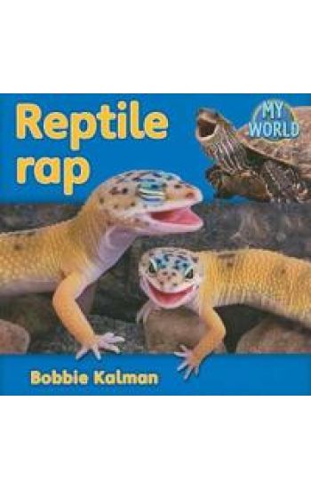 Reptile rap