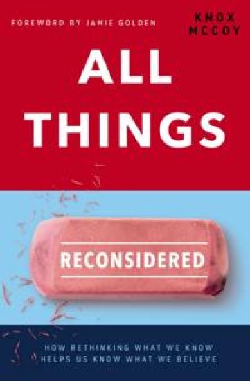 All Things Reconsidered