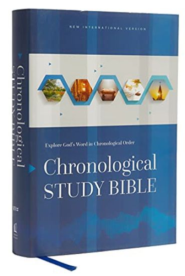 Niv, Chronological Study Bible, Hardcover, Comfort Print: Holy Bible, New International Version