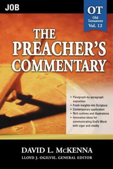 The Preacher's Commentary - Vol. 12: Job