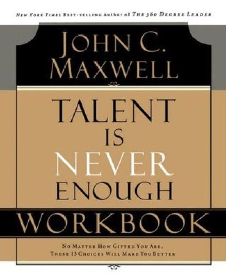 Talent is Never Enough