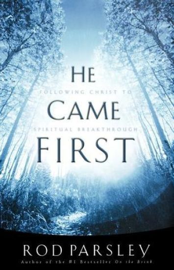 He Came  First