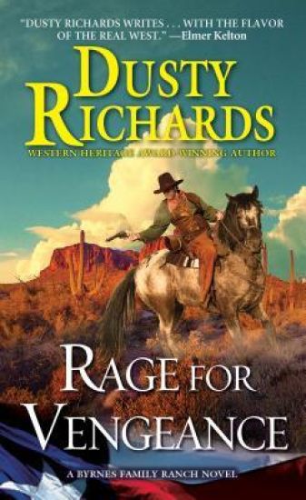 Rage for Vengeance – Dusty Richards, kirjan kansikuva