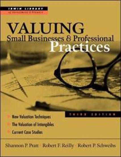 Valuing Small Businesses and Professional Practices