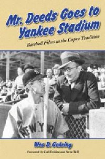 Mr. Deeds Goes to Yankee Stadium