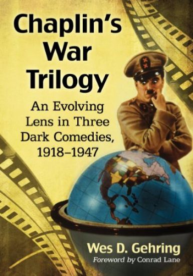 Chaplin's War Trilogy