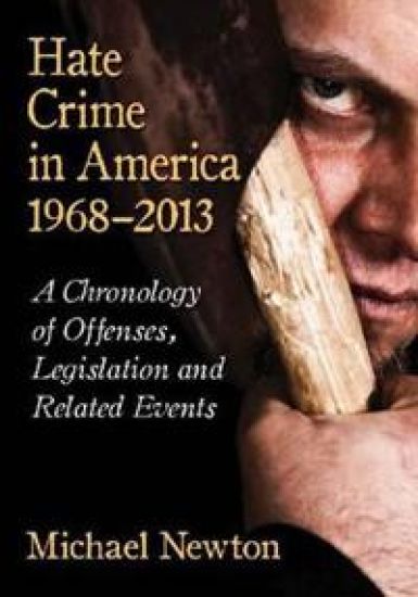 Hate Crime in America, 1968-2013