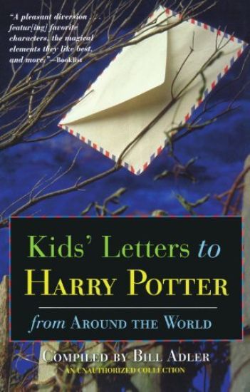 Kids' Letters to Harry Potter