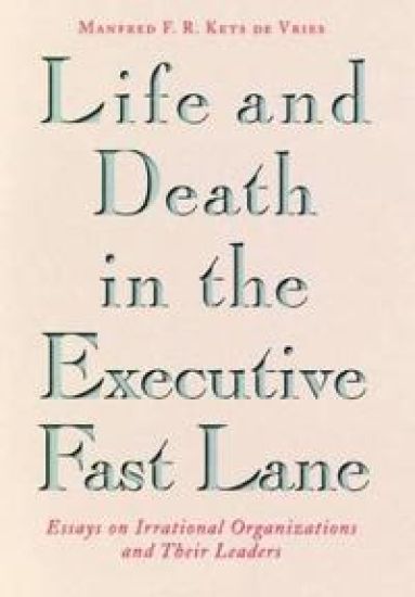 Life and Death in the Executive Fast Lane