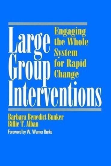 Large Group Interventions – Barbara Benedict Bunker, kirjan kansikuva