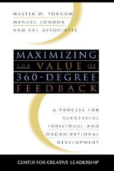 Maximizing the Value of 360-degree Feedback
