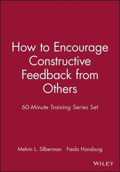 60-Minute Training Series Set: How to Encourage Constructive Feedback from Others