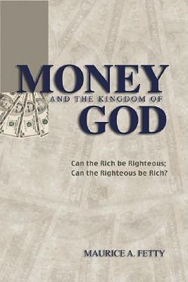 Money and the Kingdom of God