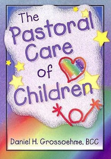 The Pastoral Care of Children