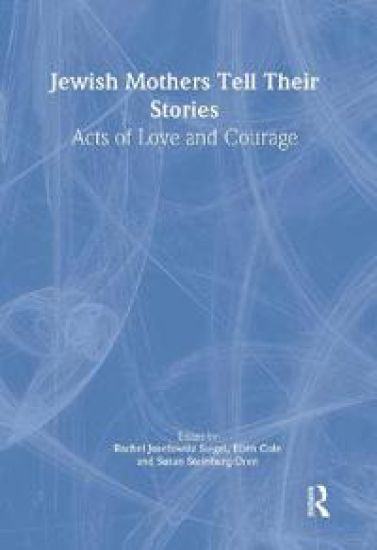 Jewish Mothers Tell Their Stories