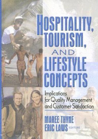 Hospitality, Tourism, and Lifestyle Concepts