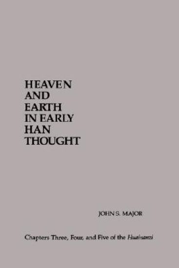 Heaven and Earth in Early Han Thought