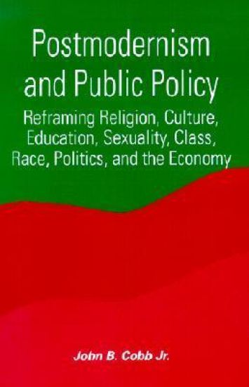 Postmodernism and Public Policy